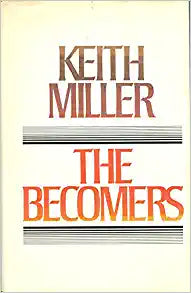 The Becomers Hardcover