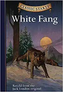 White Fang (Classic Starts Series) Paperback