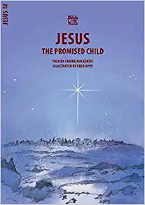 Jesus: The Promised Child (Bible Wise) Paperback