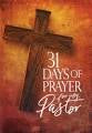 31 Days of Prayer for My Pastor (Paperback)