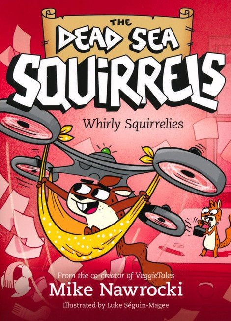 Whirly Squirrelies,
