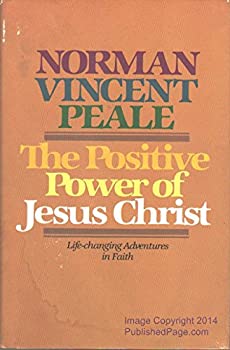 The Positive Power of Jesus Christ