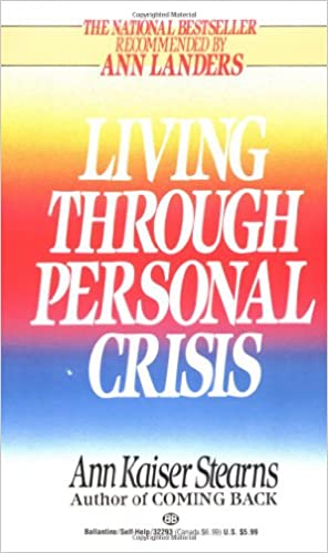 Living Through Personal Crisis Perfect Paperback
