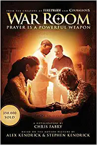 War Room: Prayer Is a Powerful Weapon Paperback