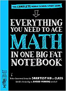Everything You Need to Ace Math in One Big Fat Notebook: The Complete Middle School Study Guide (Big Fat Notebooks) Paperback