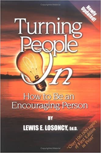 Turning People On: How to Be an Encouraging Person Paperback