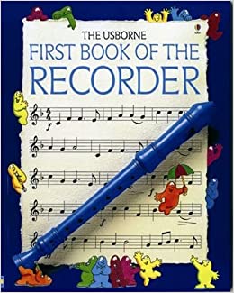 First Book of the Recorder (1st Music Series) Paperback