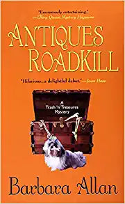 Antiques Roadkill: A Trash 'n' Treasures Mystery Mass Market Paperback
