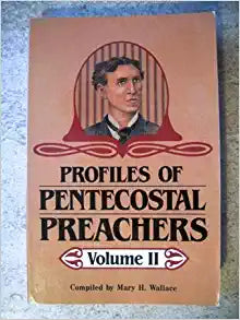 Profiles of Pentecostal Preachers Paperback