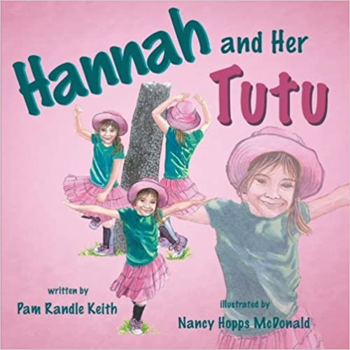 Hannah and Her Tutu Paperback