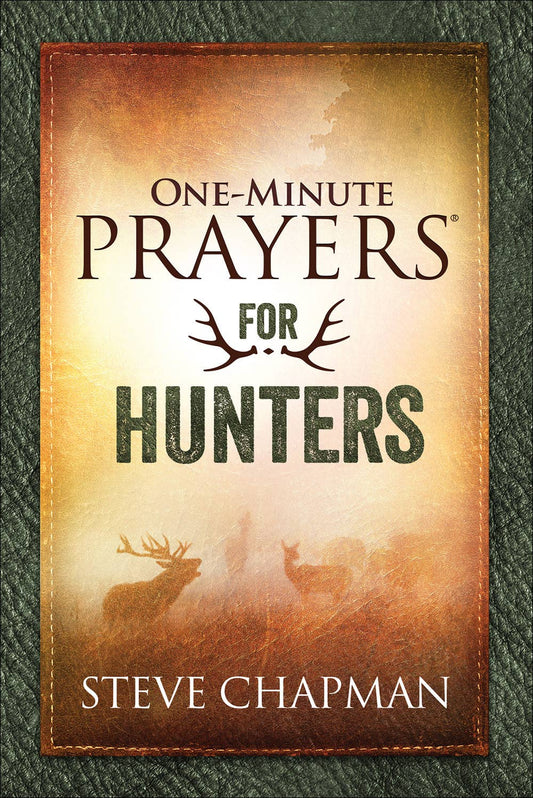 Harvest House Publishers - One Minute Prayers  for Hunters, Book