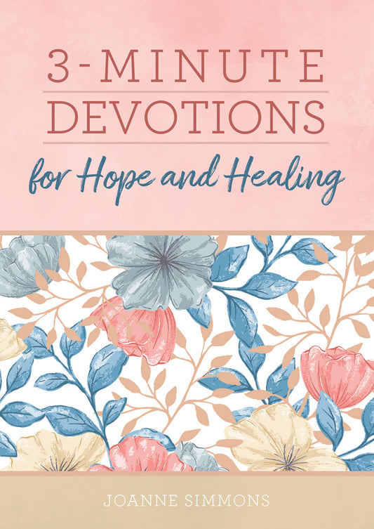 Barbour Publishing, Inc. - 3-Minute Devotions for Hope and Healing