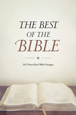 The Best of the Bible: 365 Must-Read Bible Passages
