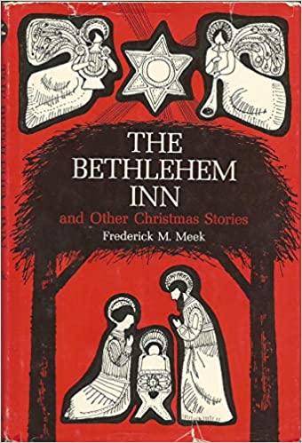 The Bethlehem Inn, and Other Christmas Stories Hardcover