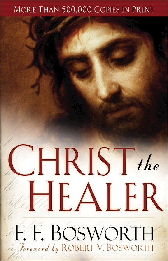 Christ The Healer (Revised And Expanded)