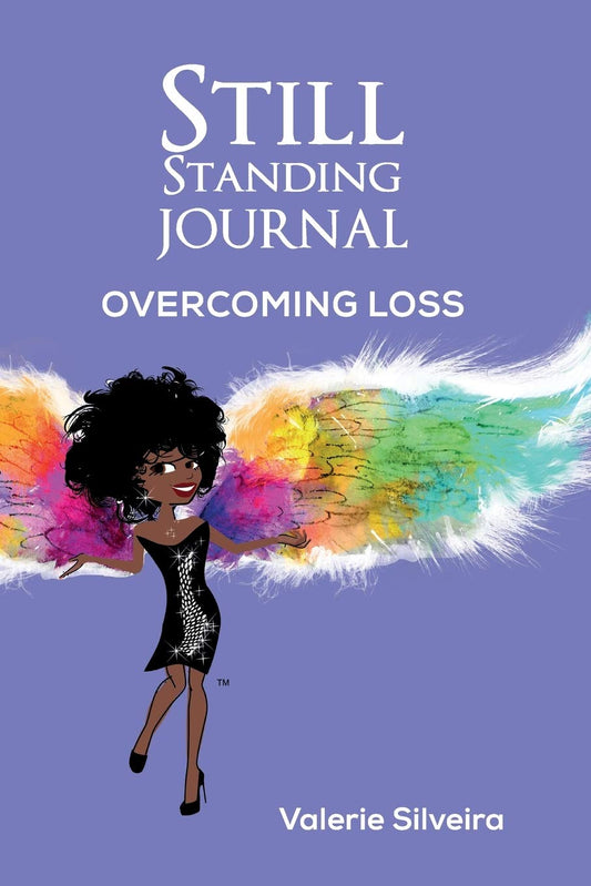 Still Standing Journal: Overcoming Loss Paperback