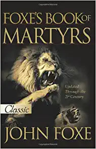 Foxe's Book of Martyrs (Pure Gold Classics) Paperback