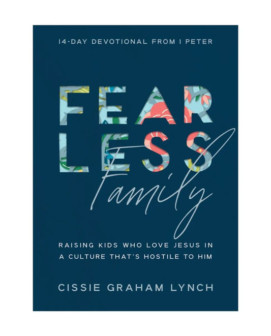 FEARLESS FAMILY DEVOTIONAL