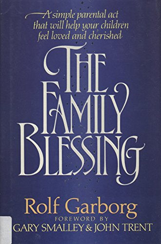 The family blessing