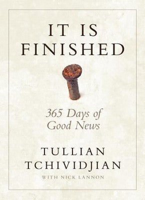 It Is Finished: 365 Days of Good News