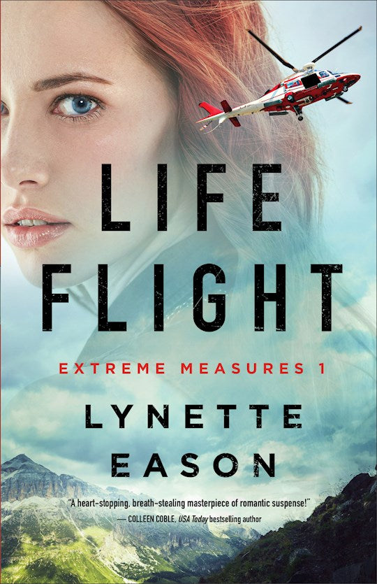 Life Flight (Extreme Measures #1)