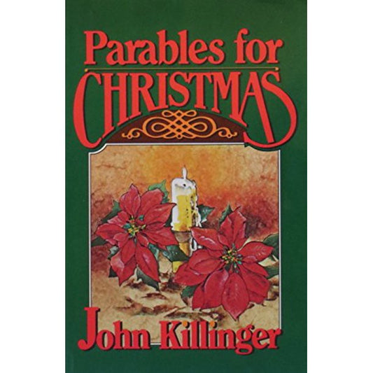 Parables For Christmas Killinger, John R. Paperback Used - Like New