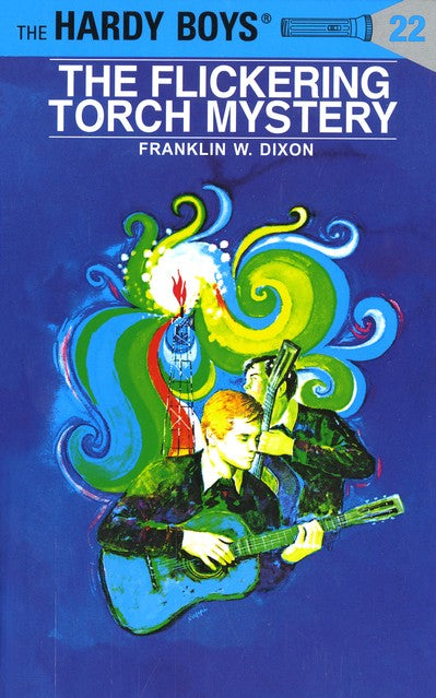 The Hardy Boys' Mysteries #22: The Flickering Torch Mystery