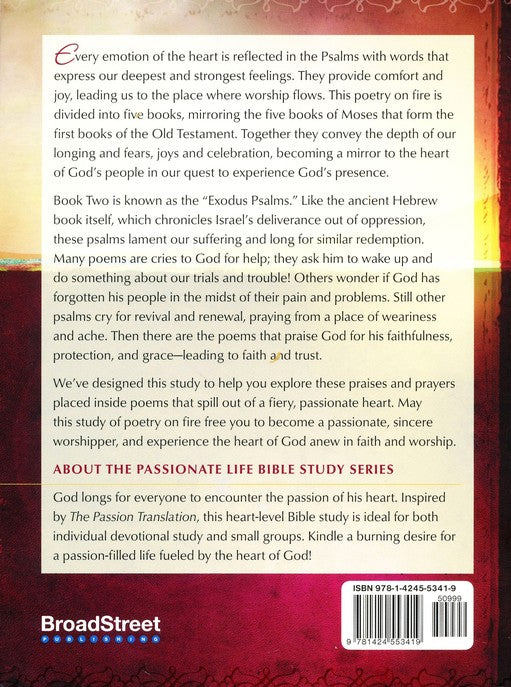 Psalms: Poetry on Fire - Book Two, The Passionate Life Bible Study Series