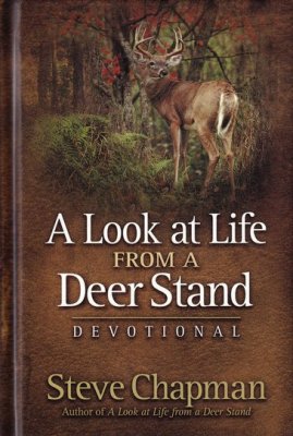 A Look at Life from a Deer Stand: Devotional