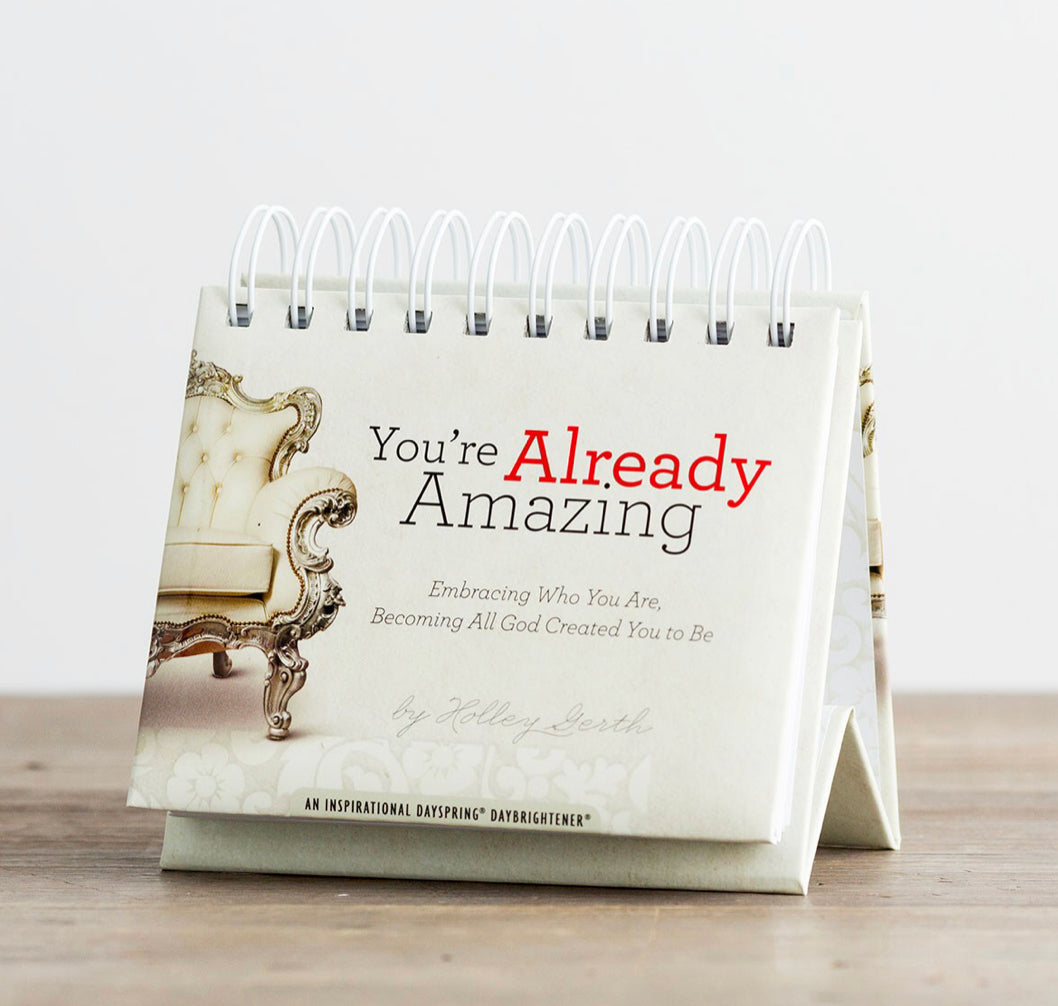 Holley Gerth - You're Already Amazing - Perpetual Calendar