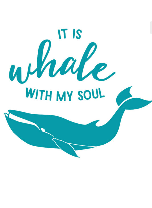 Multi Purpose Decal Whale with My Soul Teal 4x4