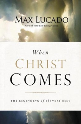 When Christ Comes, hardcover