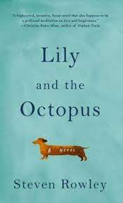 Lily And The Octopus (Hardcover)