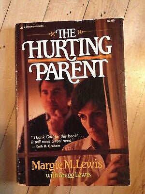 The Hurting Parent