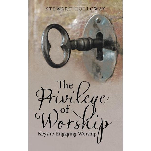 The Privilege of Worship (Paperback)