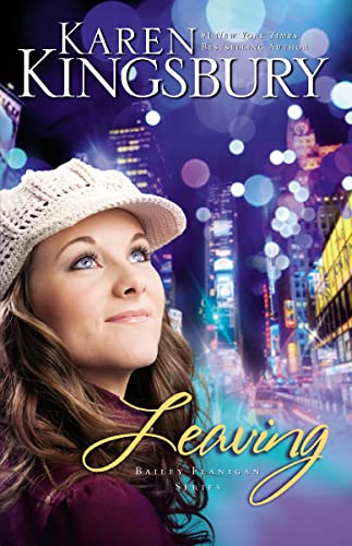 Leaving (Bailey Flanigan Series)