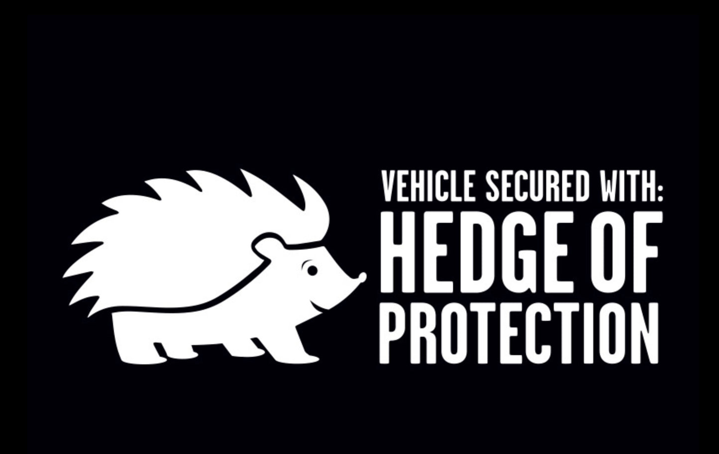 Multi-Purpose Decal Hedge of Protection White 2.5in x 8 in