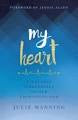 My Heart: Every Beat Surrendered to Our Unchanging God