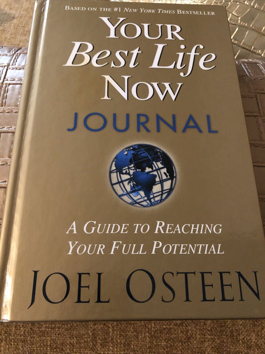 Your Best Life Now Journal Hardcover Book