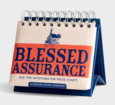 Blessed Assurance: Old-Time Devotions for Fresh Starts Daybrightener