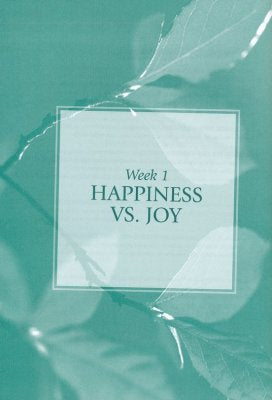 Happiness: God's Invitation to Delight, Celebration & Joy--Bible Study Book By: Randy Alcorn