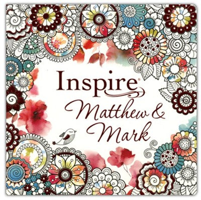 Inspire: Matthew & Mark: Coloring & Creative Journaling through Matthew & Mark