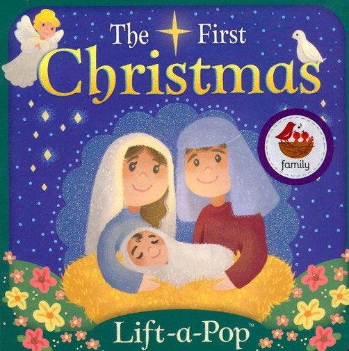 First Christmas: Lift a Flap Pop Up Board Book