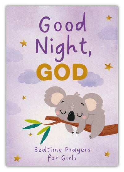 Good Night, God: Bedtime Prayers for Girls