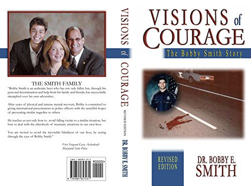 Visions of Courage: The Bobby Smith Story