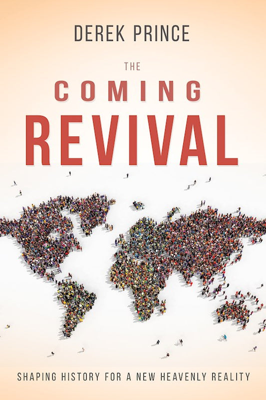 Coming Revival Shaping History for a New Heavenly Reality