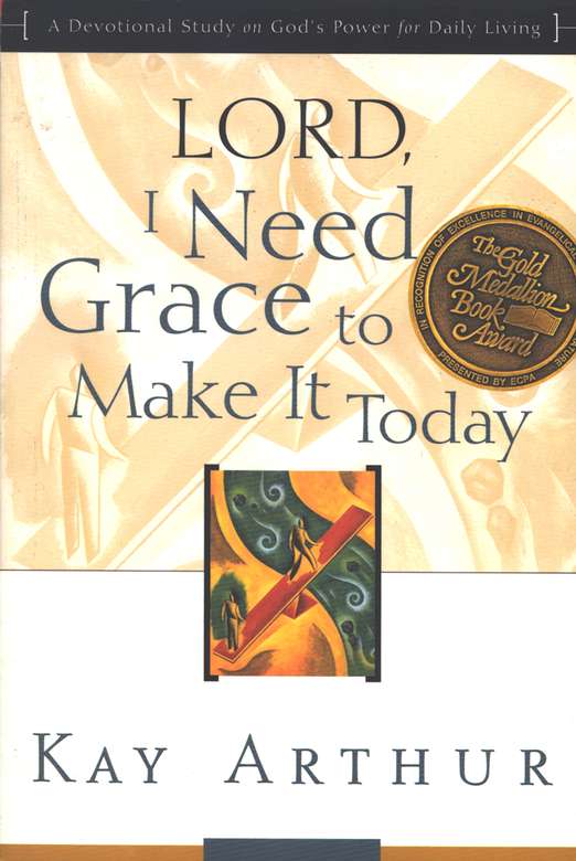 Lord, I Need Grace to Make It