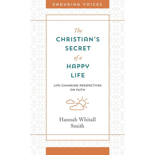 A Christians Secret of A Happy Life