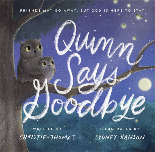 Harvest House Publishers - Quinn Says Goodbye, Book