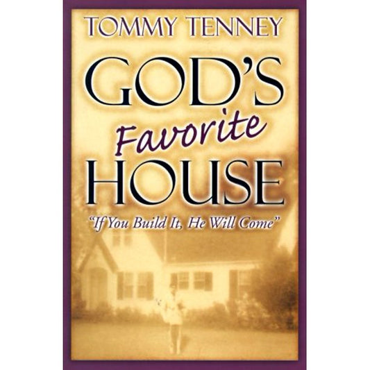 Gods Favorite House, Pre-Owned Paperback 0768420431 9780768420432 Tommy Tenney